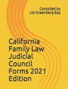 California Family Law Judicial Council Forms 2021 Edition